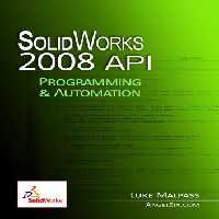 خرید و دانلود نسخه کامل کتاب SolidWorks 2008 API - Programming and Automation (2011)