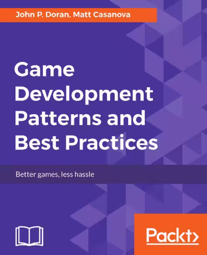 خرید و دانلود نسخه کامل کتاب Game Development Patterns and Best Practices