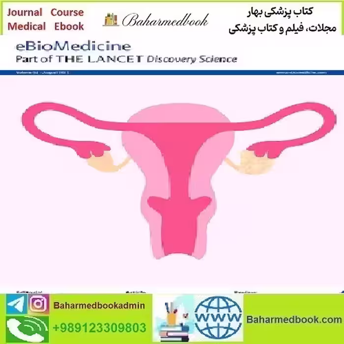 eBioMedicine Volume 87 to 98 2023 TRUE PDF price 11€ - کتاب پزشکی بهار