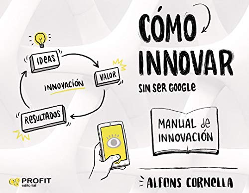 خرید و دانلود نسخه کامل کتاب Cómo innovar:  sin ser Google (Spanish Edition) -   pdf