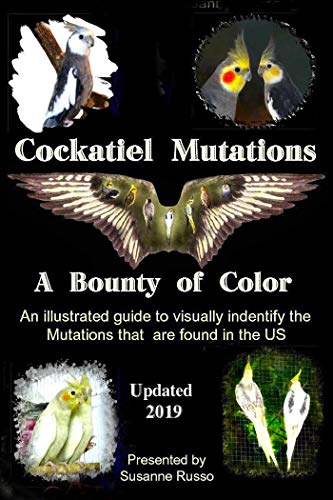 خرید و دانلود نسخه کامل کتاب Cockatiel Mutations: A Bounty of Color - pdf