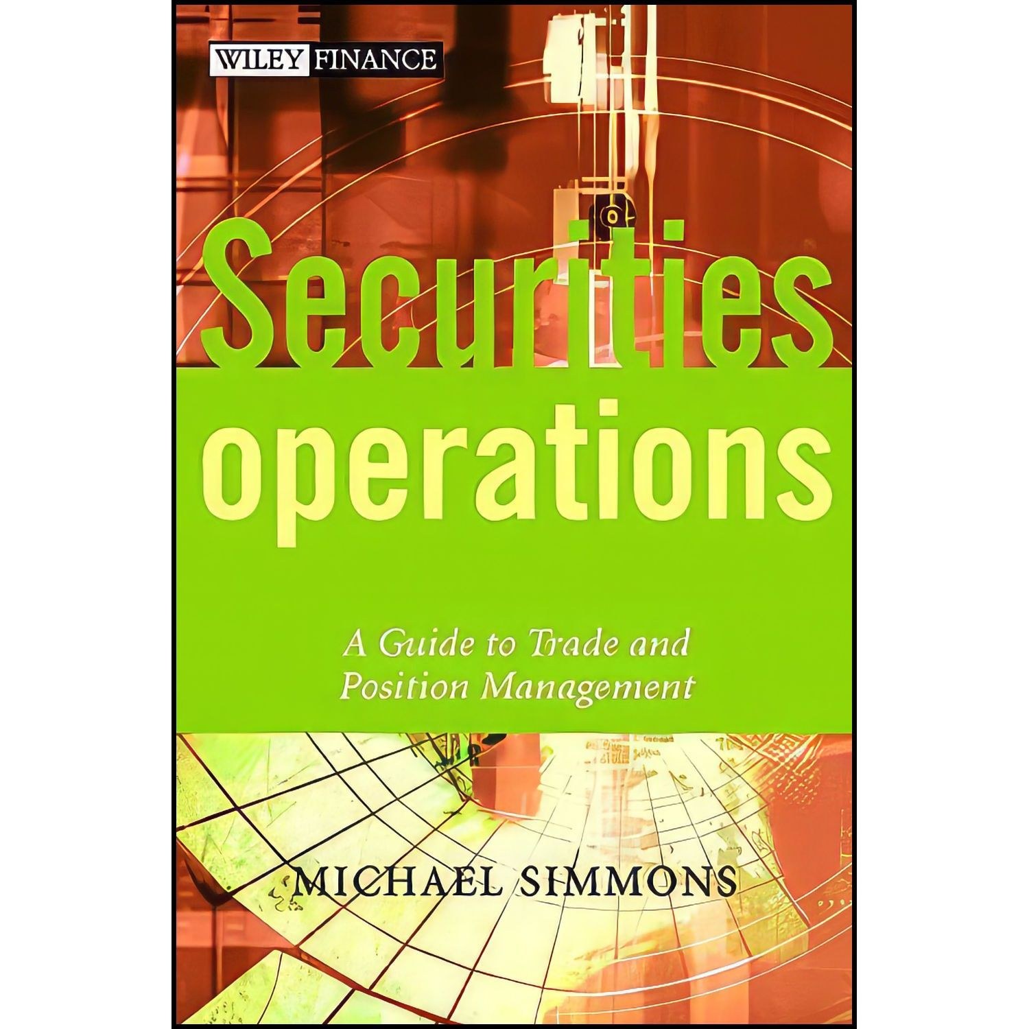 کتاب زبان اصلی Securities Operations اثر Michael Simmons