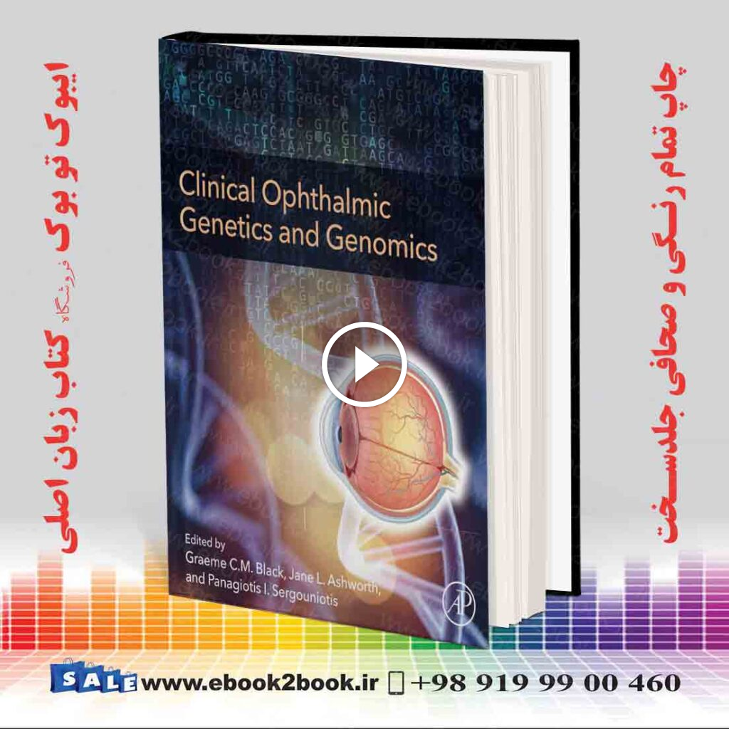 Clinical Ophthalmic Genetics and Genomics