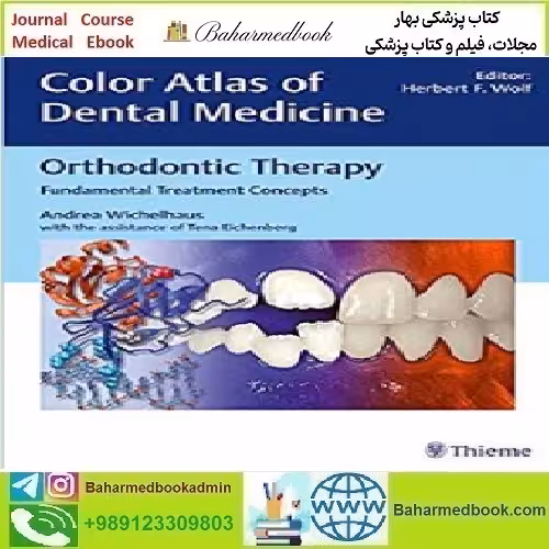 Orthodontic Therapy Fundamental Treatment Concepts 2