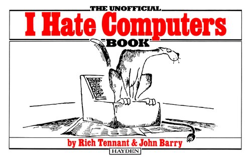 خرید و دانلود نسخه کامل کتاب The Unofficial I Hate Computers Book