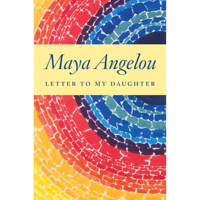 کتاب Letter to My Daughter اثر Maya Angelou انتشارات Random House, Inc