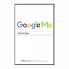 کتاب Google Me : One-Click اثر  Barbara Cassin انتشارات Fordham University Press