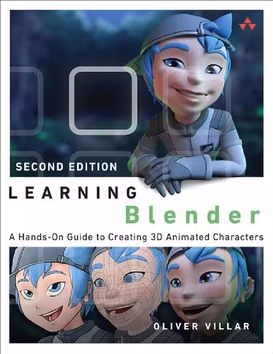 خرید و دانلود نسخه کامل کتاب Learning Blender: A Hands-On Guide to Creating 3D Animated Characters