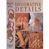 كتاب Decorative Details اثر Heather Luke انتشارات New Holland