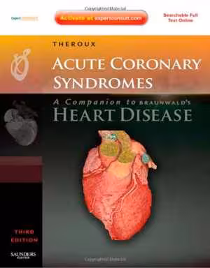[PDF] دانلود کتاب Acute Coronary Syndromes - A Companion To Braunwald's Heart Disease, 2nd ed, 2010
