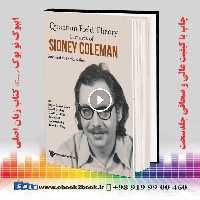 LECTURES OF SIDNEY COLEMAN ON QUANTUM FIELD THEORY