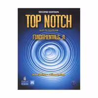 Top Notch Fundamental A 2nd SB QR کتاب تاپ ناچ فاندامنتال A (کتاب دانش آموزـ کتاب تمرین ـ فایل صوتی)