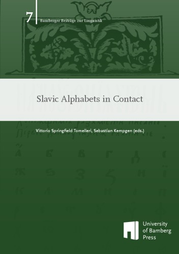 خرید و دانلود نسخه کامل کتاب Slavic alphabets in contact
