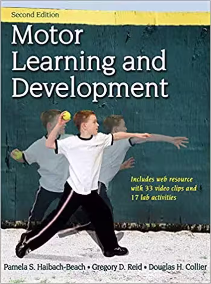 خرید و دانلود نسخه کامل کتاب Motor Learning and Development By Pamela S. Haibach-Beach (2nd Edition) - PDF
