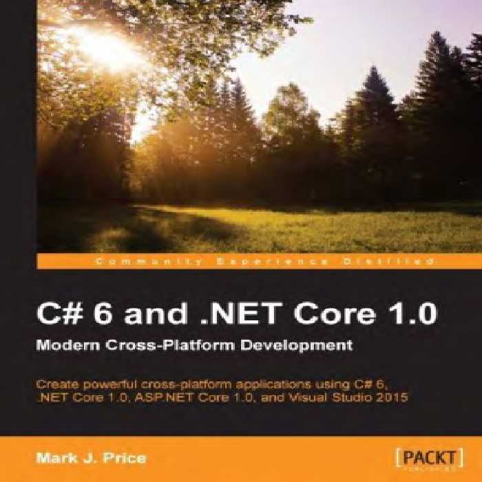 خرید و دانلود نسخه کامل کتاب C# 6 and .NET Core 1.0: Modern Cross-Platform Development