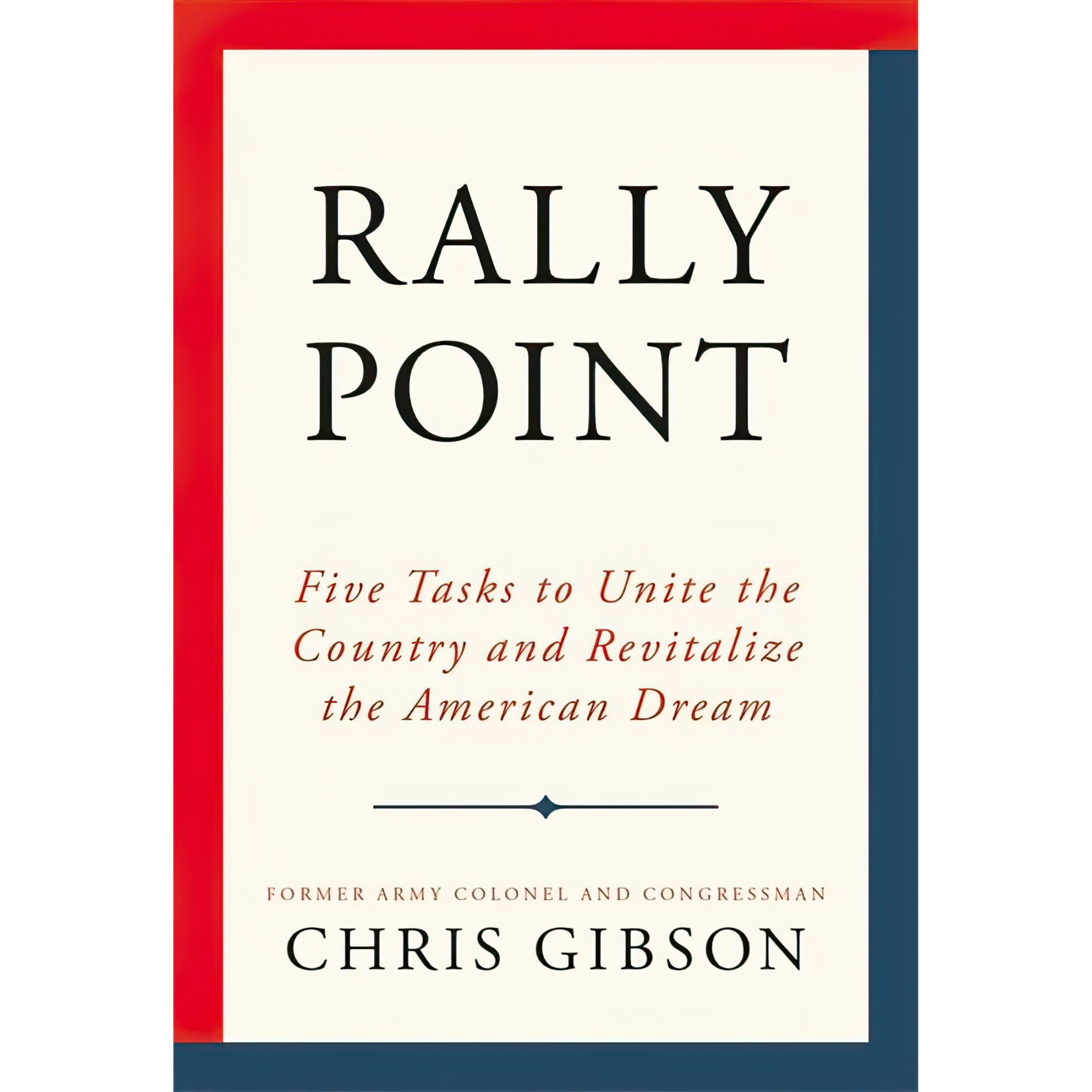 کتاب Rally Point اثر Chris Gibson انتشارات Twelve