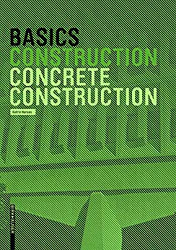  دانلود کتاب Basics Concrete Construction - دانلود کتاب های دانشگاهی