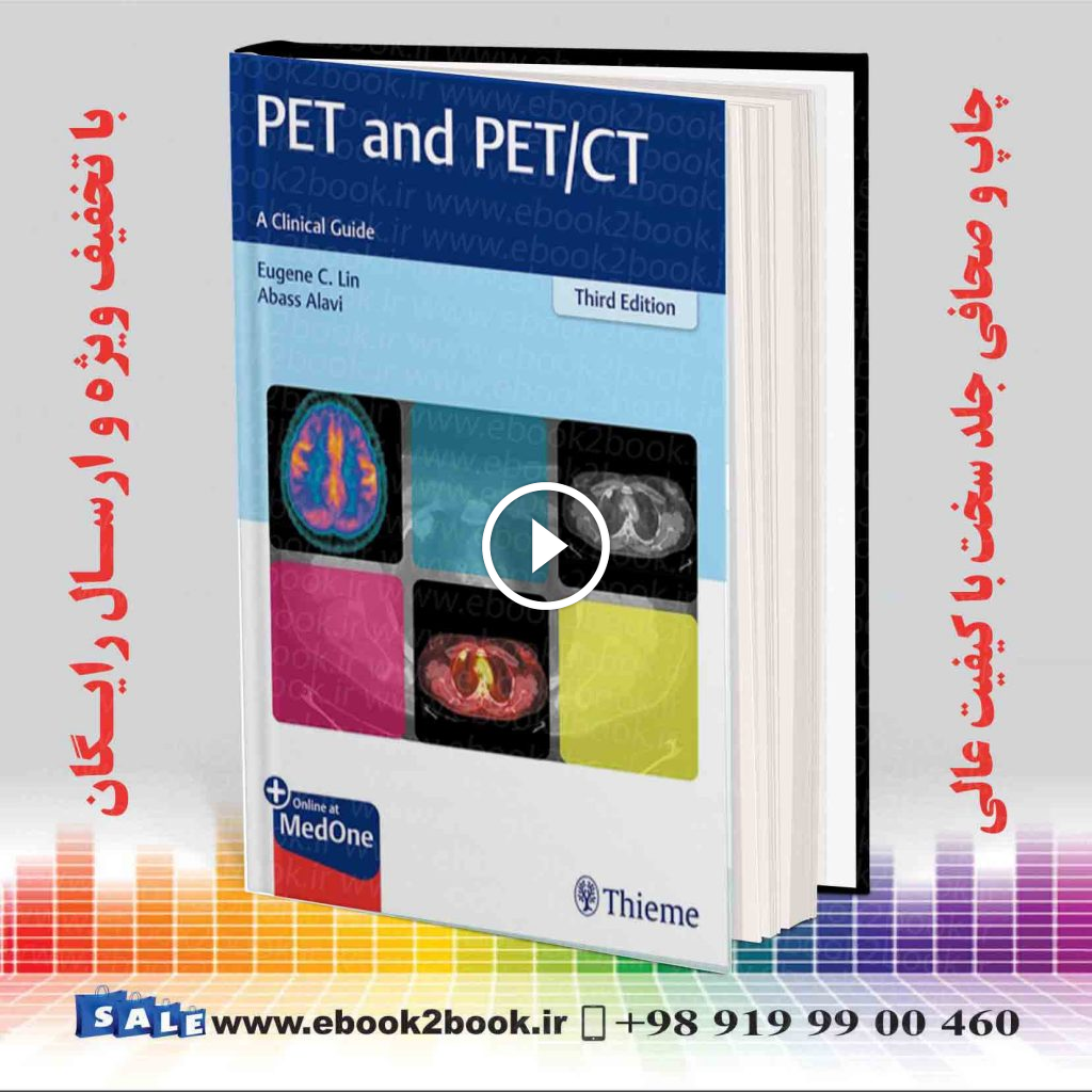 PET and PET/CT: A Clinical Guide 3rd Edition
