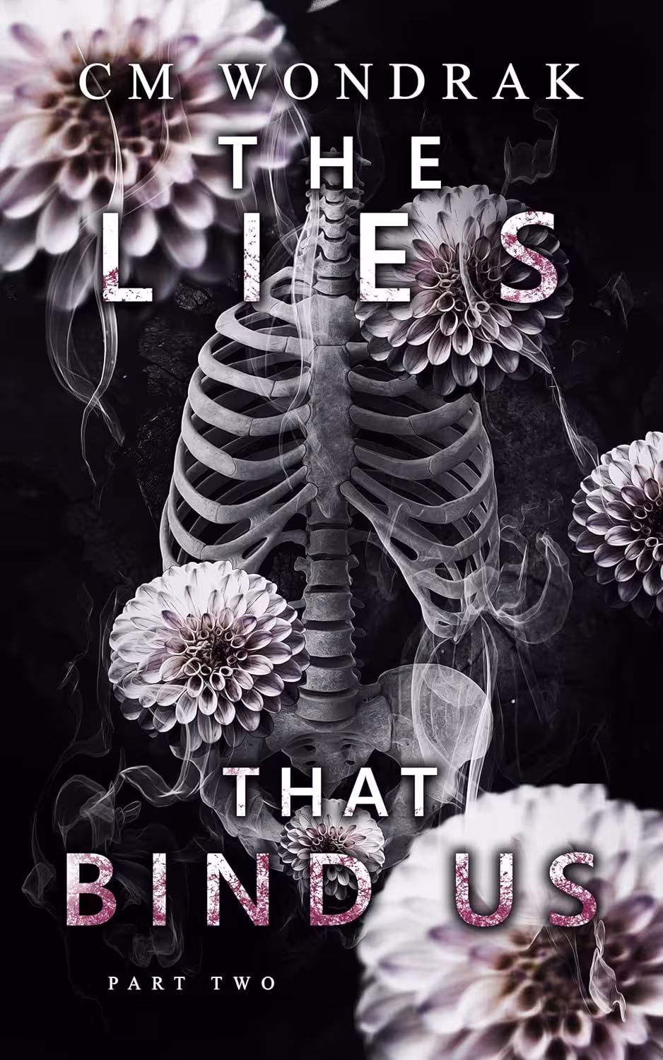 The Lies that Bind Us (Part Two)