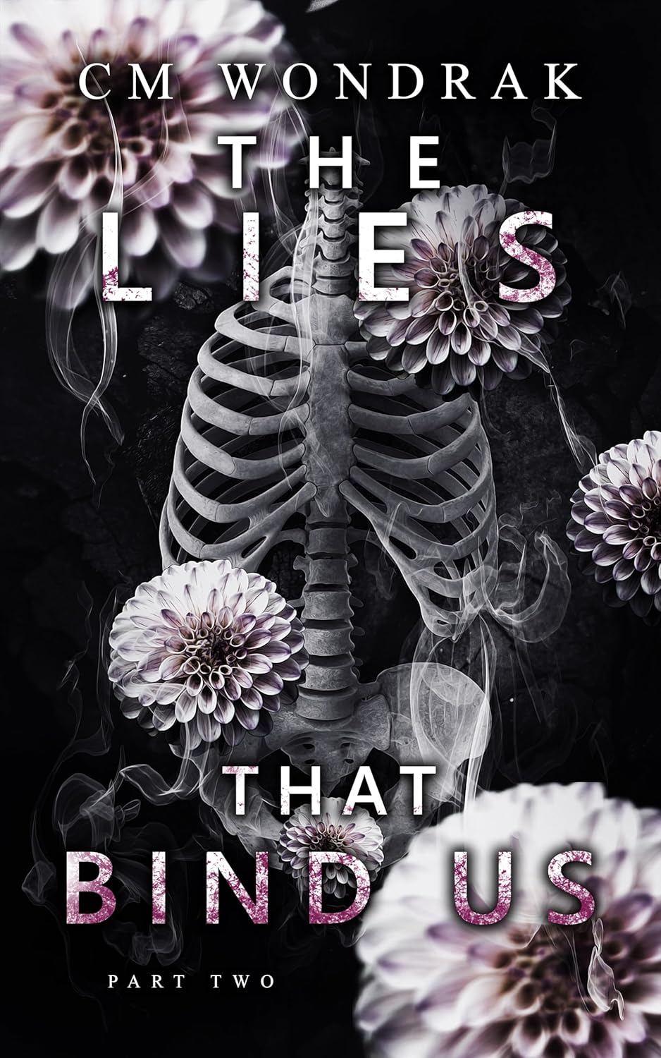 The Lies that Bind Us (Part Two)