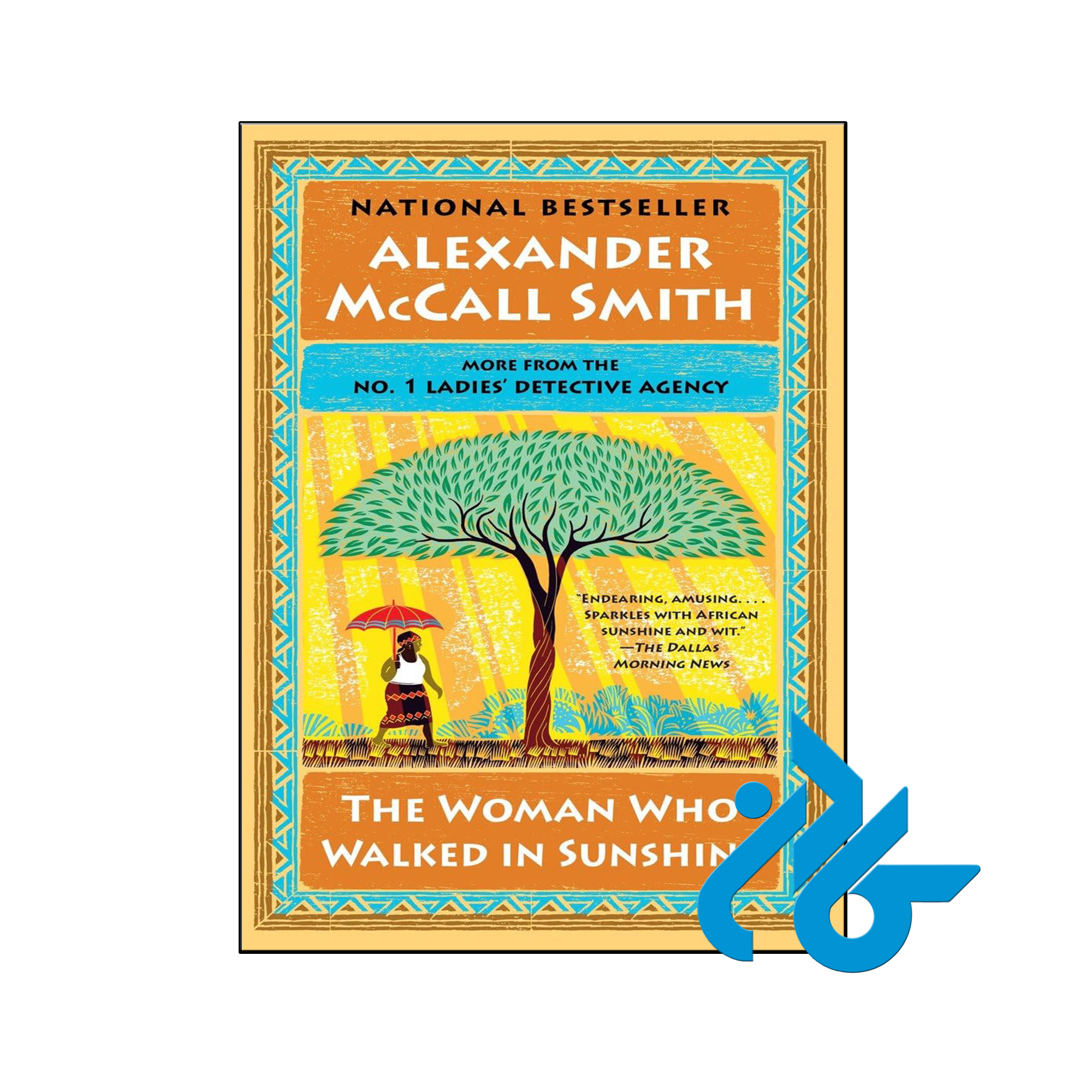 خرید و قیمت کتاب The Woman Who Walked in Sunshine