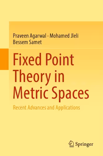 خرید و دانلود نسخه کامل کتاب Fixed Point Theory in Metric Spaces