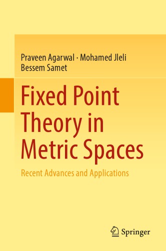 خرید و دانلود نسخه کامل کتاب Fixed Point Theory in Metric Spaces