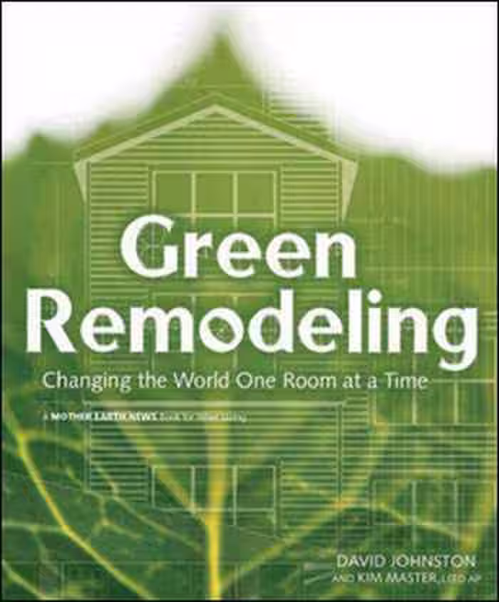 󾕇 دانلود کتاب Green Remodeling - دانلود کتاب های دانشگاهی