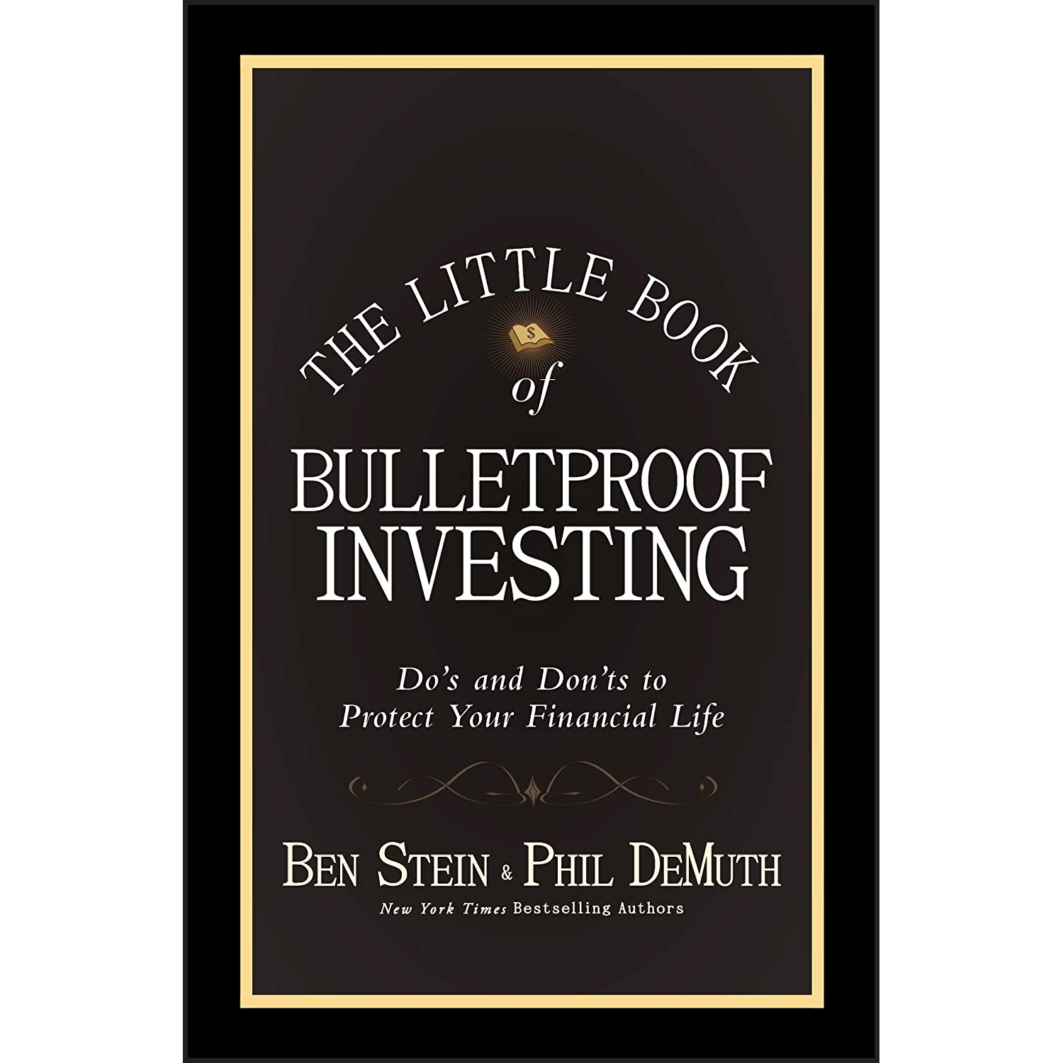 کتاب The Little Book of Bulletproof Investing اثر Ben Stein and Phil DeMuth انتشارات Wiley