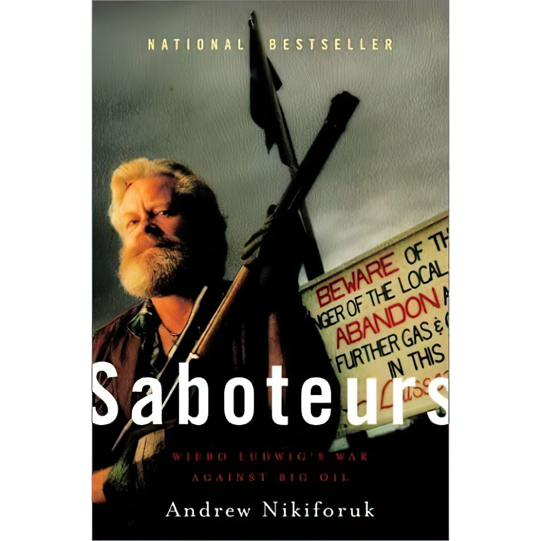 کتاب Saboteurs اثر Andrew Nikiforuk انتشارات Macfarlane, Walter &amp; Ross