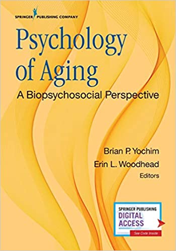خرید و دانلود نسخه کامل کتاب Psychology of Aging: A Biopsychosocial Perspective - Pdf