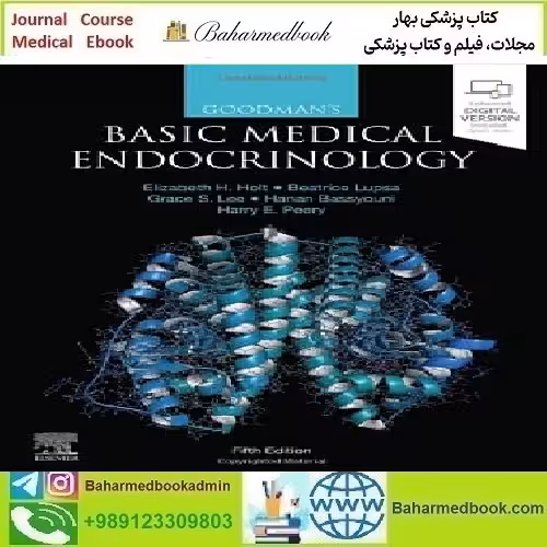 Goodman's Basic Medical Endocrinology 2022 TRUE PDF price 1€ - کتاب پزشکی بهار