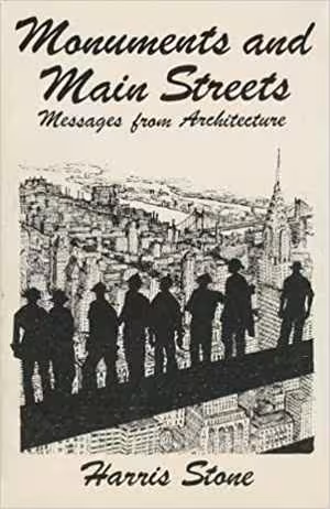 [PDF] دانلود کتاب Monuments And Mainstreets, 1983