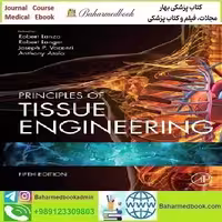 Principles of Tissue Engineering 2020 TRUE PDF price 1€ - کتاب پزشکی بهار