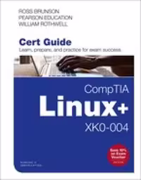 خرید و دانلود نسخه کامل کتاب Comptia Linux  XK0-004 Cert Guide