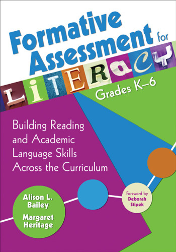 خرید و دانلود نسخه کامل کتاب Formative Assessment for Literacy, Grades K-6: Building Reading and Academic Language Skills Across the Curriculum