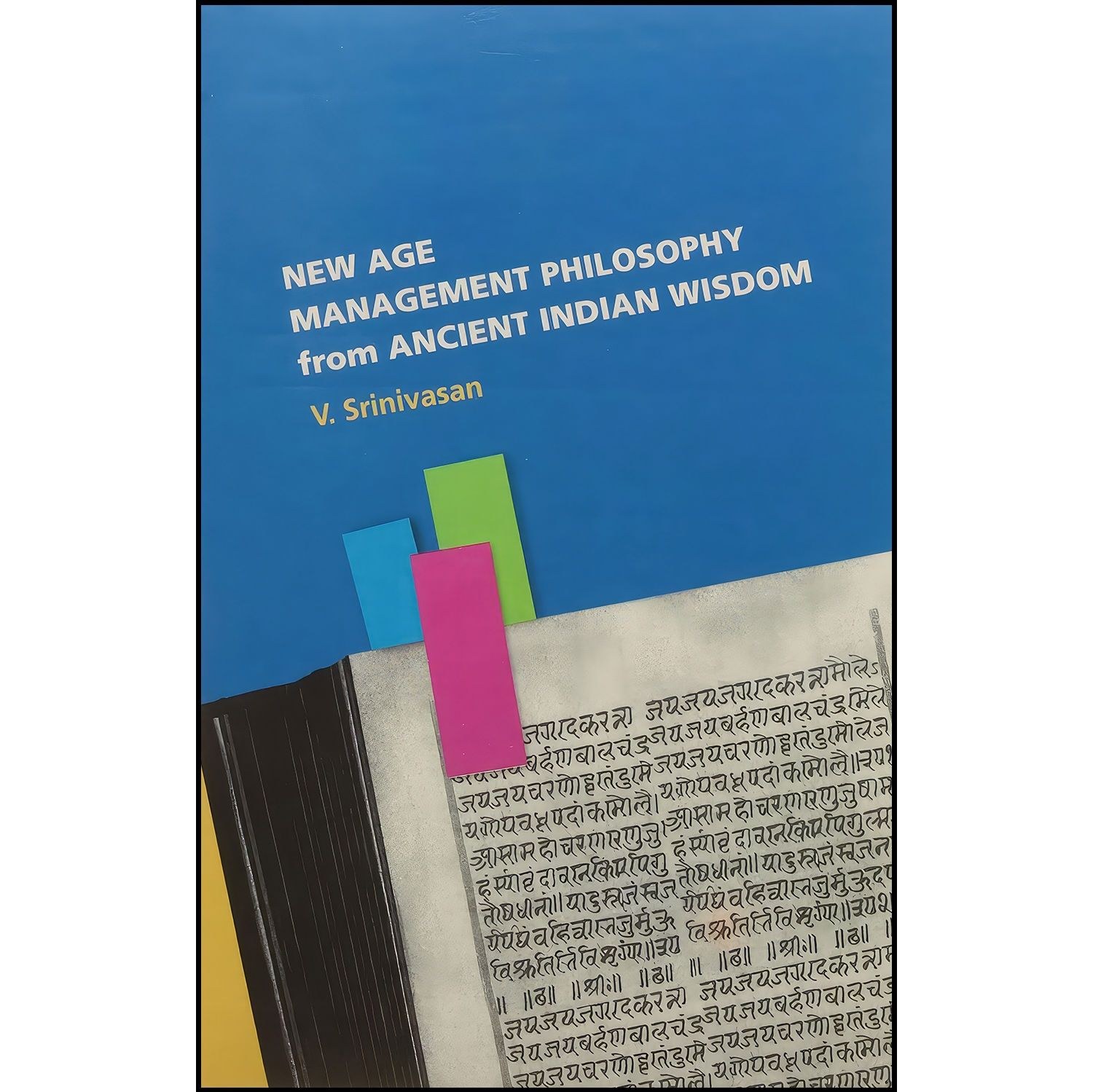 کتاب زبان اصلی New Age Management Philosophy from Ancient Indian Wisdom