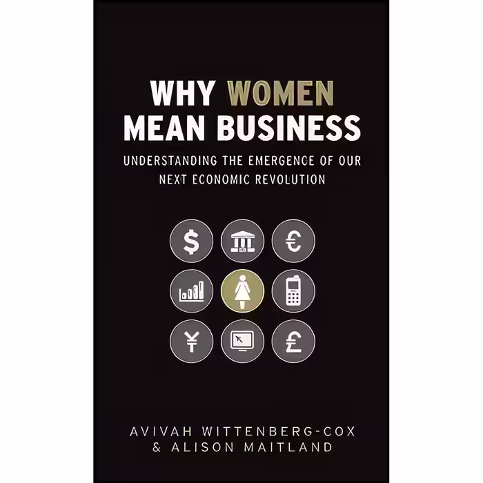 کتاب زبان اصلی Why Women Mean Business اثر جمعی از نویسندگان