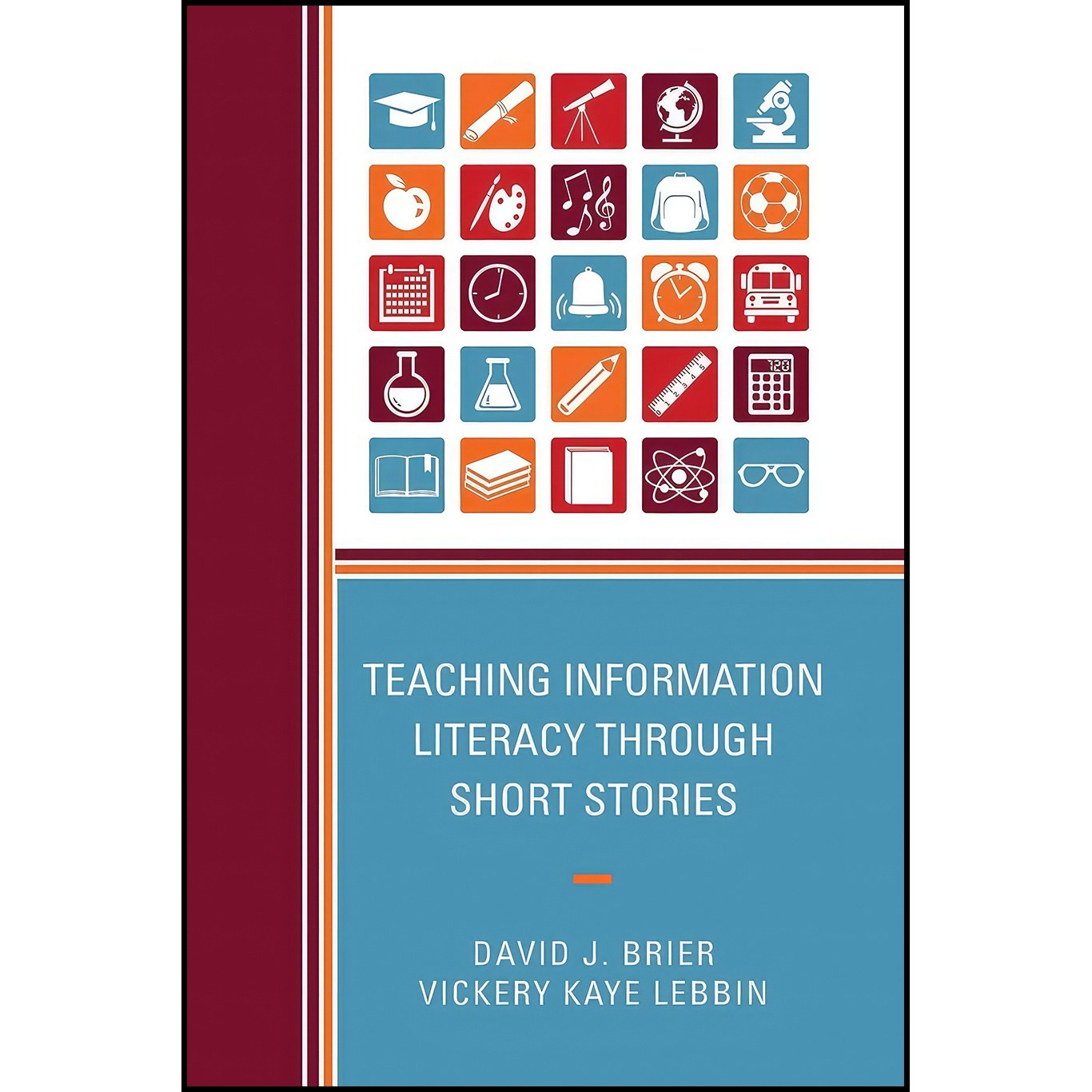 کتاب زبان اصلی Teaching Information Literacy through Short Stories