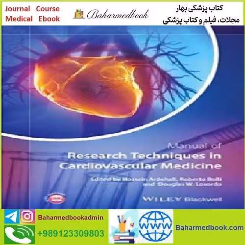 Manual of Research Techniques in Cardiovascular Medicine TRU