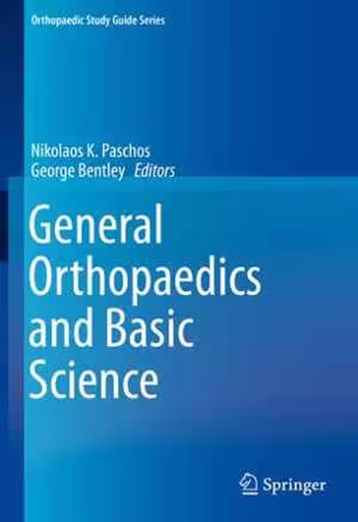 [PDF] دانلود کتاب General Orthopaedics And Basic Science, 2019