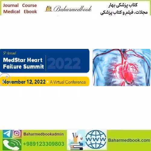 MedStar Health 5th Annual MedStar Heart Failure Summit 2022