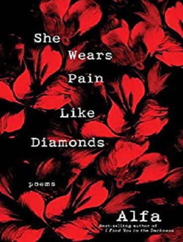 She Wears Pain Like Diamonds کتاب شعر