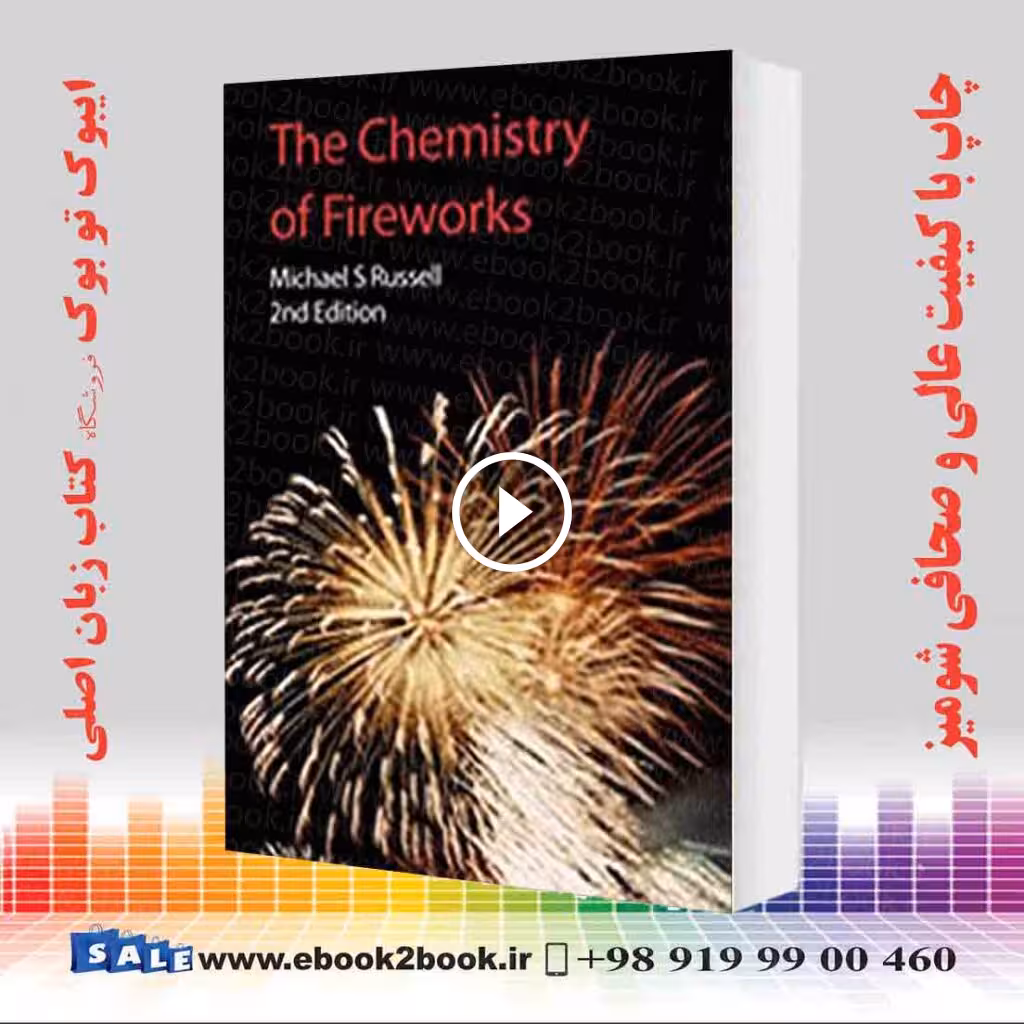 The Chemistry of Fireworks Second Edition