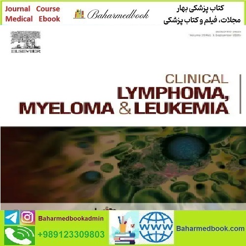 Clinical Lymphoma Myeloma and Leukemia Volume 23 Issue 1 to