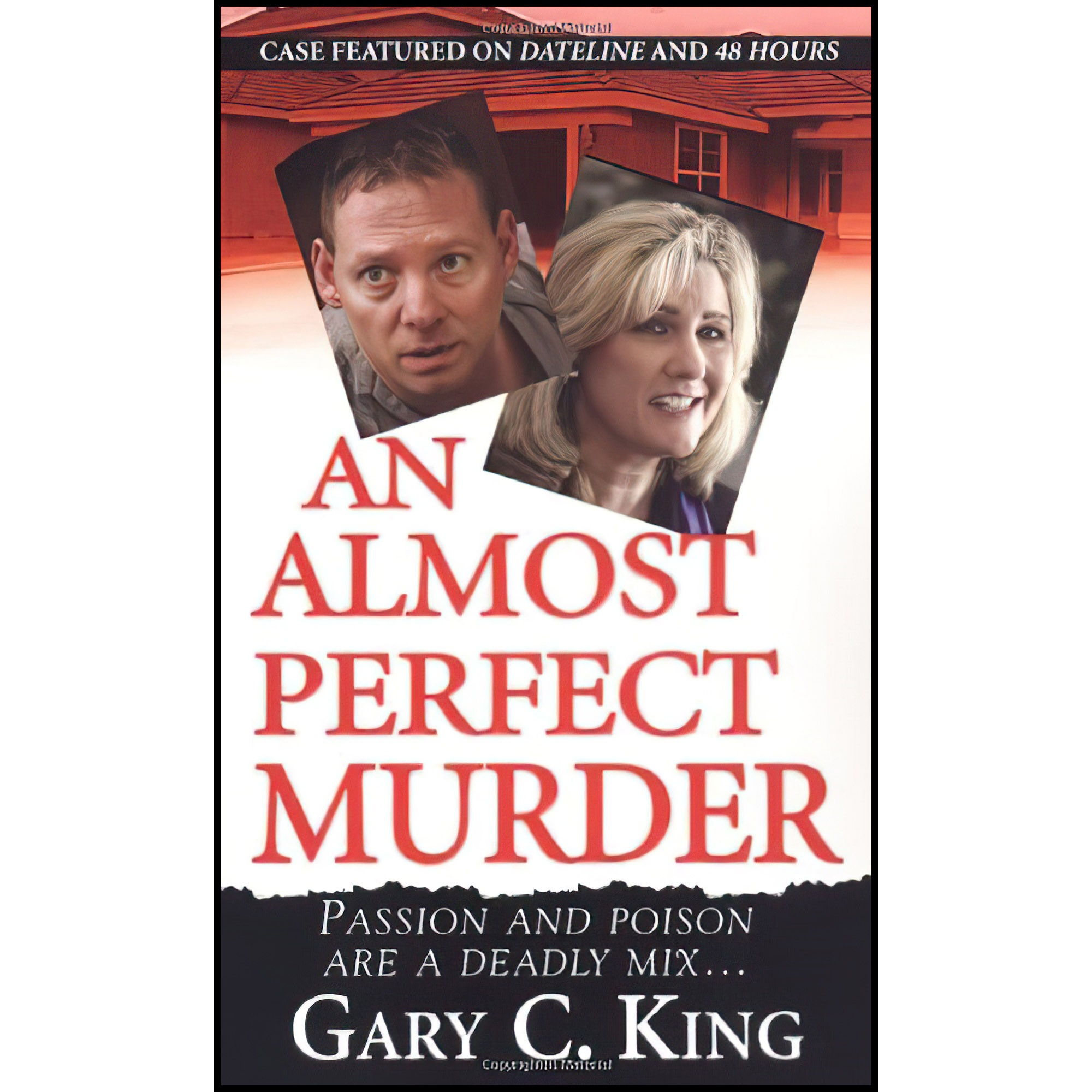 کتاب An Almost Perfect Murder اثر Gary C King انتشارات Pinnacle