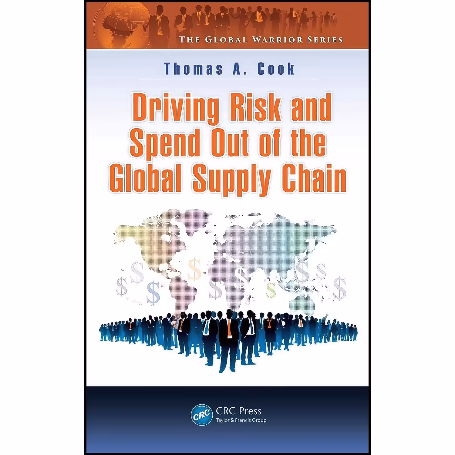 کتاب زبان اصلی Driving Risk and Spend Out of the Global Supply Chain 