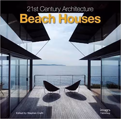 󾕇 دانلود کتاب 21St Century Architecture Beach Houses, 2011 - دانلود کتاب های دانشگاهی
