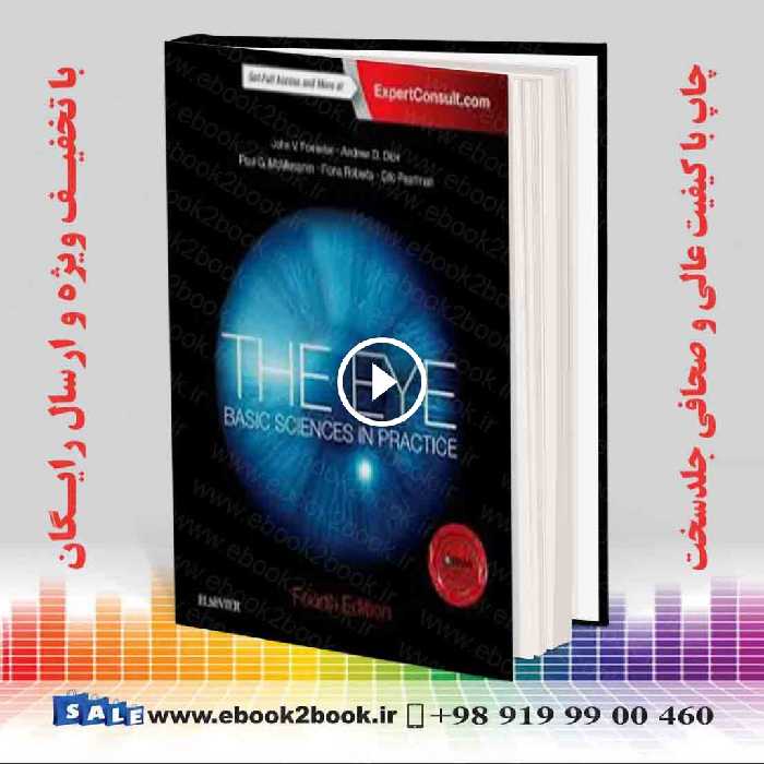 The Eye: Basic Sciences in Practice 4th Edition