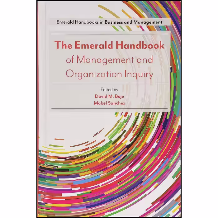 کتاب زبان اصلی The Emerald Handbook of Management and Organization Inquiry